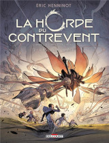 La horde du contrevent t.2 : l'escadre frele