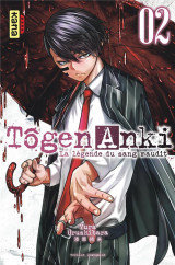 Tôgen anki - la légende du sang maudit  - tome 2