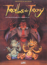 Trolls de troy tome 9 : les prisonniers du darshan tome 1