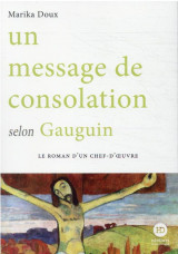 Un message de consolation selon gauguin