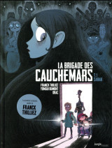 La brigade des cauchemars tome 1 : sarah