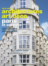 Architectures art deco paris et environs - 100 batiments remarquables