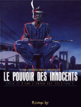 Le pouvoir des innocents - cycle 2  -  car l'enfer est ici tome 2 : 3 temoignages