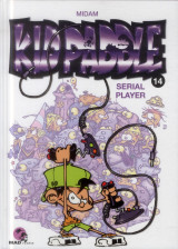 Kid paddle tome 14 : serial player