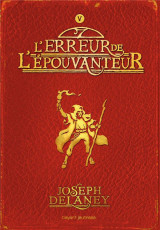 L'epouvanteur tome 5 : l'erreur de l'epouvanteur