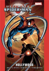 Ultimate spider-man : integrale vol.2 : tome 4 a 8 : hollywood