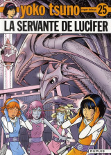 Yoko tsuno tome 25 : la servante de lucifer