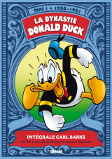 La dynastie donald duck : integrale vol.1 : 1950-1951  -  sur la trace de la licorne et autres histoires