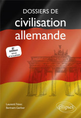 Dossiers de civilisation allemande (6e edition)