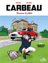 Carbeau tome 1 : baronne et pilote