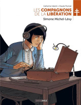 Les compagnons de la liberation : simone michel-levy