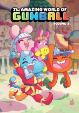 Le monde incroyable de gumball - tome 3