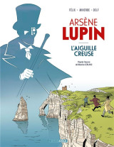 Arsene lupin : l'aiguille creuse