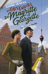 Les folles enquêtes de magritte et georgette - liège en eaux troubles