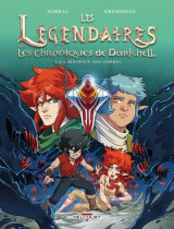 Les legendaires - les chroniques de darkhell t.3 : la sentence des ombres