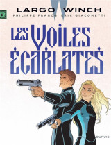 Largo winch tome 22 : les voiles ecarlates