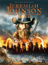 Jeremiah johnson tome 3