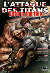 L'attaque des titans - before the fall tome 7