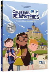 Chasseurs de mysteres tome 5 : mission mont-saint-michel