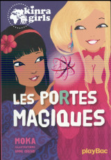 Kinra girls - les portes magiques - tome 18