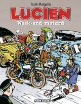 Lucien - tome 08 - week-end motard