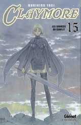 Claymore tome 15 : les sources du conflit