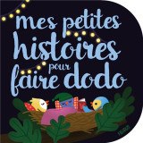 Mes petites histoires pour faire dodo