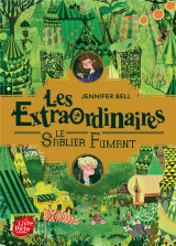 Les extraordinaires t.2 : le sablier fumant