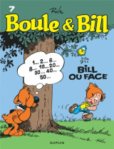 Boule et bill tome 7 : bill ou face