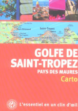 Golfe de saint-tropez et pays des maures