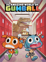 Le monde incroyable de gumball - tome 7