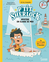 P'tit sherlock : mystere en classe de mer