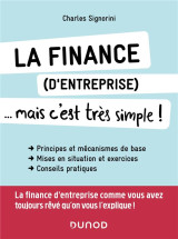 La finance (d'entreprise)... mais c'est tres simple !