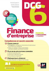 Dcg 6 : finance d'entreprise  -  manuel et applications (4e edition)