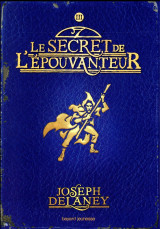 L'epouvanteur tome 3 : le secret de l'epouvanteur