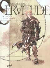 Servitude tome 1 : le chant d'anoroer