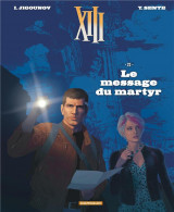 Xiii tome 23 : le message du martyr