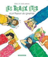 Les beaux etes tome 4 : le repos du guerrier