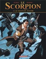 Le scorpion tome 12 : le mauvais augure