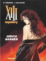 Xiii mystery tome 13 : judith warner