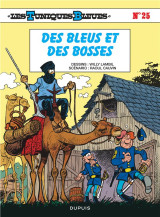 Les tuniques bleues tome 25 : des bleus et des bosses