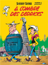 Lucky luke tome 18 : a l'ombre des derricks