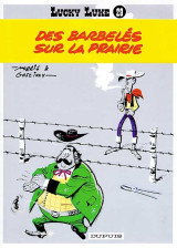 Lucky luke tome 29 : des barbeles sur la prairie