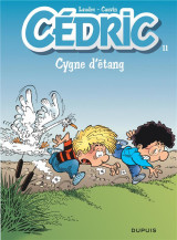 Cedric tome 11 : cygne d'etang