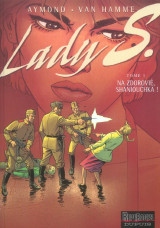 Lady s. tome 1 : na zdorovie, shaniouchka !