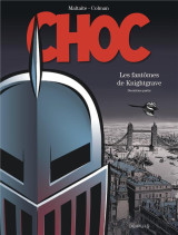 Choc  -  les fantomes de knightgrave tome 2