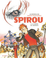 Le spirou de... : la lumiere de borneo