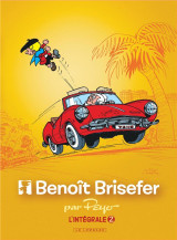 Benoit brisefer : integrale vol.2 : tomes 4 a 6