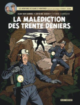 Blake et mortimer tome 20 : la malediction des trente deniers t.2