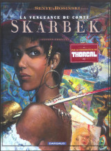 La vengeance du comte skarbek tome 2 : un coeur de bronze